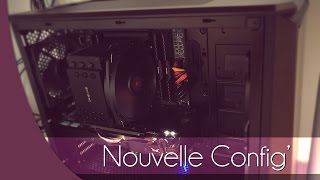 Nouvelle config PC 2016 [upl. by Fayola]