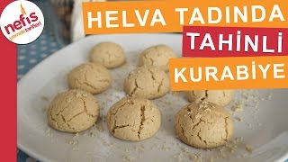 Helva Tadında Tahinli Kurabiye  Kurabiye Tarifi  Nefis Yemek Tarifleri [upl. by Idzik896]