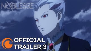 Noblesse  A Crunchyroll Original  OFFICIAL TRAILER 3 [upl. by Nnylsia]