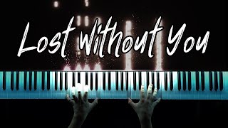 Freya Ridings  Lost Without You Piano Cover [upl. by Anayia]