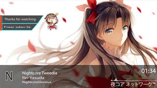 Nightcore TweediaRei Yasuda [upl. by Atsirtal446]