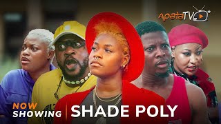 Shade Poly  Yoruba Movie 2024 Drama Odun AdekolaArinola OdubelaVicky KolawoleOlaide OyedejiSidi [upl. by Aneeuqal]