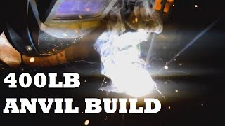 Making a 400lb Blacksmith anvil [upl. by Doughman]