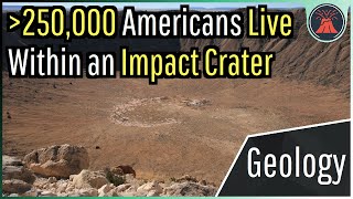 Do You Live in an Impact Crater More Than 250000 Americans Do [upl. by Danziger]