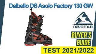 Dalbello DS Asolo Factory 130 GW  Neveitalia Ski boot test 202122 [upl. by Adiol]