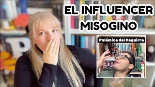 Controversia Literaria El Influencer Misogino [upl. by Rimidalv]