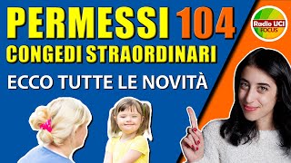 Permessi 104 e congedi straordinari ecco tutte le novità [upl. by Hamner]