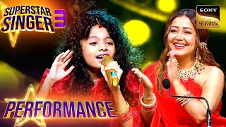 Superstar Singer S3  Bole Chudiyan पर इस Performance ने लूटी वाहवाही  Performance [upl. by Elyrpa]