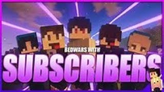 Playing Bedwars with Subscribers In Minecraft minecraft bedwars [upl. by Stephana139]