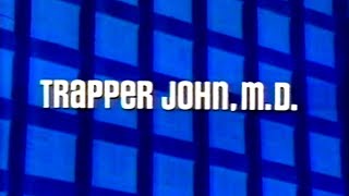 Classic TV Theme Trapper John MD [upl. by Luhey]