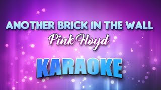 Pink Floyd  Another Brick In The Wall Karaoke amp Lyrics [upl. by Wallraff627]