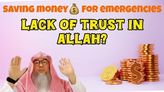 Is saving money for emergency showing lack of trust in Allah Assim assimalhakeem assim al hakeem [upl. by Agna502]