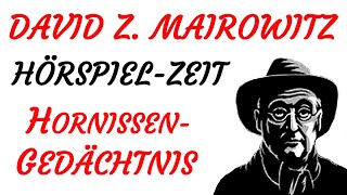 HÖRSPIEL  David Zane Mairowitz  HORNISSENGEDÄCHTNIS 2015 [upl. by Adlesirc]