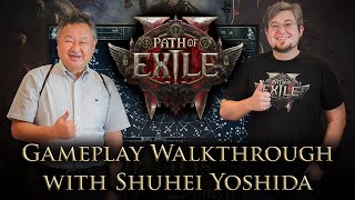 Path of Exile 2 Gameplay Walkthrough with Sony Interactive Entertainments Shuhei Yoshida 吉田 修平 [upl. by Mendel]