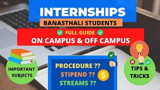 Internships  Full Guide  Banasthali Vidyapith  BTech  OnCampus amp OffCampus  Mansi Gupta [upl. by Atalya]