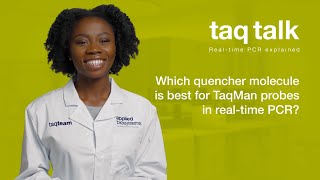 Which quencher molecule is best for TaqMan probes in realtime PCRTaq Talk Episode 11 [upl. by Neelyhtak]