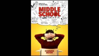 Middle School The Worst Years Of My Life Trailer Song [upl. by Ondine]