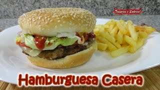 HAMBURGUESA CASERA fabulosa [upl. by Pauli938]