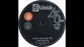 Danny Diaz amp The Checkmates  Its So Easy [upl. by Marne720]