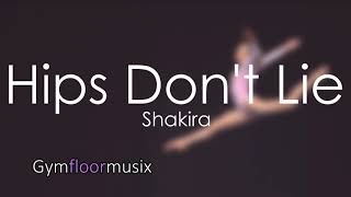 Hips dont lie by SHAKIRA  Gymnastic floor music [upl. by Schafer490]