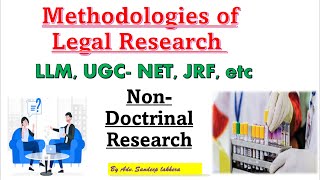 Non  Doctrinal Research  Research Methodology  Lawbestow [upl. by Ydok]