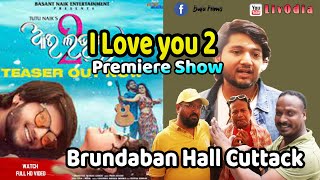 I Love you 2  Odia Movie Premiere Show  Brundaban Hall Cuttack  LivOdia [upl. by Lambrecht]