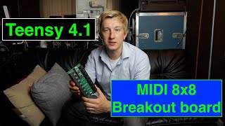 Teensy 41 MIDI Breakout boards DIY kit [upl. by Derzon]