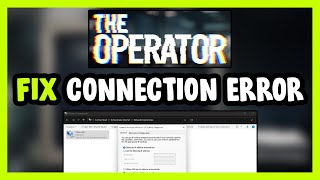 How to FIX The Operator Connection  Server Error [upl. by Crooks]