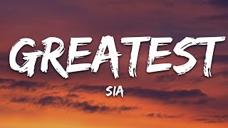 Sia  The Greatest Lyrics [upl. by Hankins]