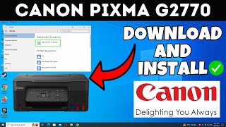 How To Download amp Install Canon PIXMA G2770 Printer Driver in Windows Laptop PC [upl. by Monk]