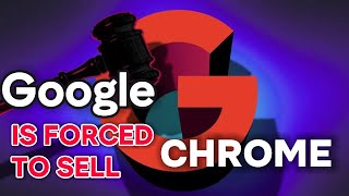 True fairness Google is forced to sell chrome [upl. by Corilla352]