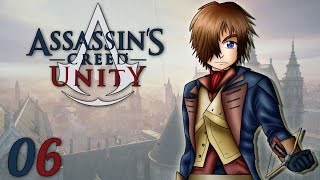 Assassins Creed Unity  Voyage Temporel  Ep06  Lets Play [upl. by Atinele522]