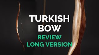 Detailed REVIEW of TURKISH BOW 🏹 Vegh Bow test and comparison [upl. by Lancelle509]