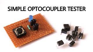 How to make optocoupler tester at home  Optocoupler tester [upl. by Sorcha]