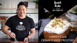 EP21 Carrot Cake Cream Cheese Frosting  Sweet Ride by Chef PF  In The Kitchen [upl. by Ihdin]