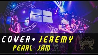 Jeremy  Pearl Jam Cover Banda Almanak Acústico Unplugged [upl. by Lennaj]