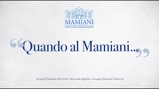 quotQuando al Mamianiquot [upl. by Janis]