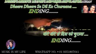 Dheere Dheere Se Karaoke With Scrolling Lyrics Eng amp हिंदी [upl. by Lenee]