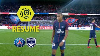 Paris SaintGermain  Girondins de Bordeaux 62  Résumé  PSG  GdB  201718 [upl. by Ameerak]