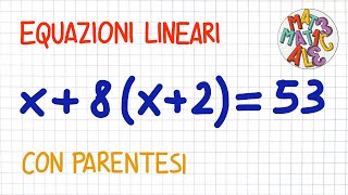 EQUAZIONI LINEARI  con parentesi  EL15 [upl. by Llerral904]