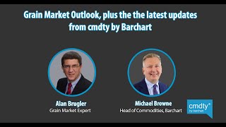 Grain Market Outlook plus an inside look at the latest offerings from cmdty by Barchart [upl. by Bowers]