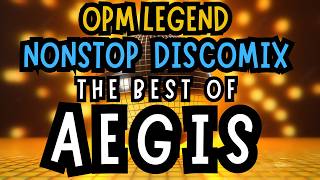 OPM Legend Aegis Nonstop Disco Mix [upl. by Pepi199]