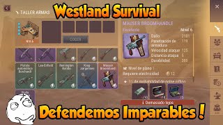 Westland Survival Defendemos Imparables [upl. by Edla598]