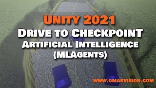 Drive To Checkpoint Artificial Intelligence MLAgents [upl. by Froh779]