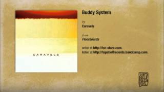 Caravels  Buddy System [upl. by Gates]