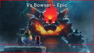 ToadSpin  Bowser Fury Vs Bowser  Epic Theme [upl. by Eromle]