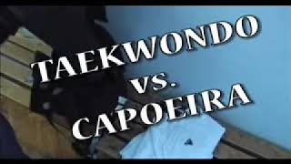 Capoeira vs Taekwondo [upl. by Ellenyl]