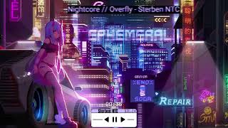 Nightcore  Overfly  Sterben NTC [upl. by Raina]