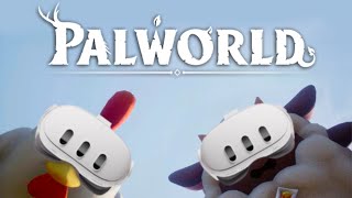 Palworld in VR  The Best Way to Play [upl. by Magena]