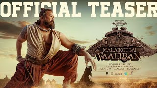 Malaikottai Vaaliban Teaser Review Malaikottai Vaaliban Mohanlal Movie Teaser Mohanlal Ott LJP [upl. by Halimak]